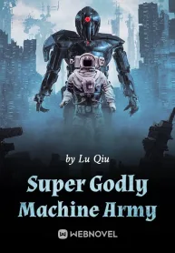Super Godly Machine Army