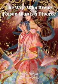 The Wife Who Brews Poison Wants a Divorce